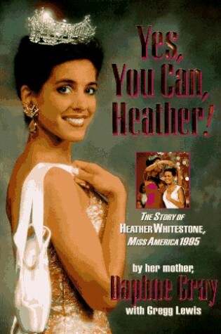 Cover of Yes, You Can, Heather!