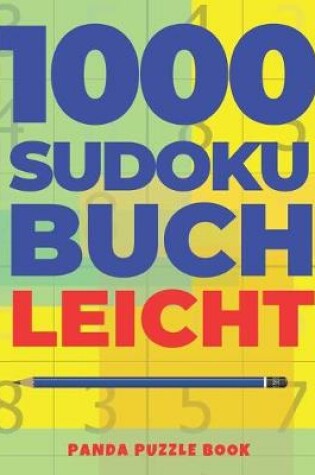 Cover of 1000 Sudoku Buch Leicht