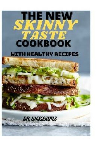 Cover of The New Skinny Taste Cookbook