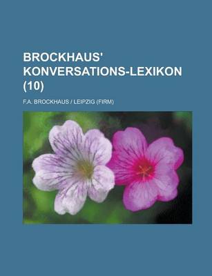 Book cover for Brockhaus' Konversations-Lexikon (10 )