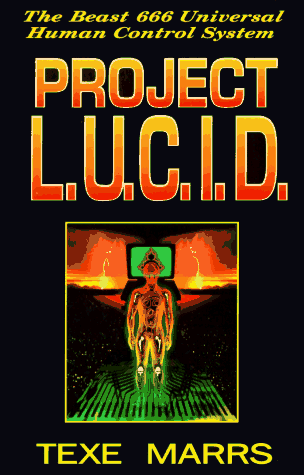 Book cover for Project L. U. C. I. D. : the Beast 666 Universal Human Control System