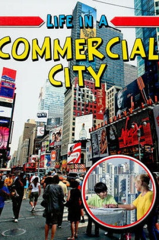 Cover of Life in a Commercial City