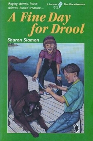 Cover of A Fine Day for Drool