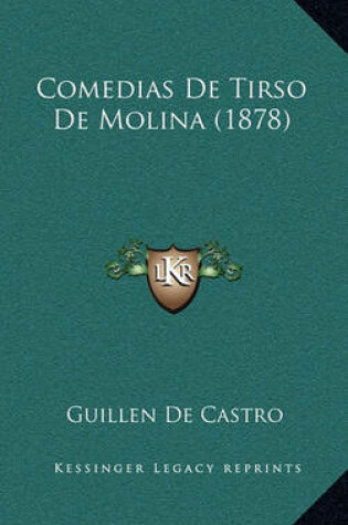 Cover of Comedias de Tirso de Molina (1878)