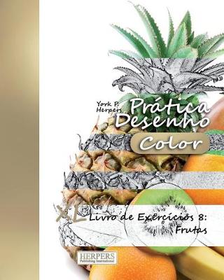 Cover of Prática Desenho [Color] - XL Livro de Exercícios 8