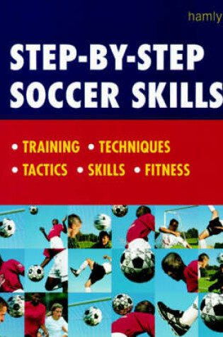 Cover of Step-by-step Soccer Skills