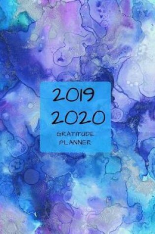 Cover of 2019 2020 15 Months Blue Marble Gratitude Journal Daily Planner