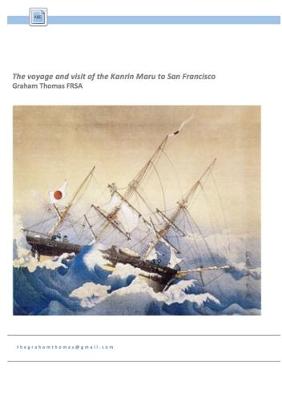 Book cover for The The voyage and visit of the Kanrin Maru to San Francisco