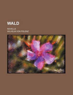 Book cover for Wald; Novelle