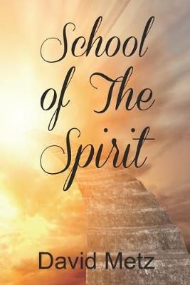 Book cover for School of The Spirit
