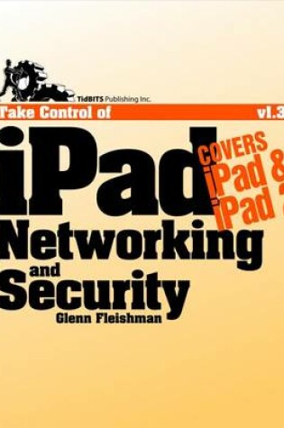 Cover of Take Control of iPad Networking & Security