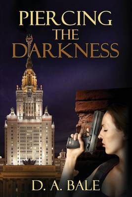 Cover of Piercing the Darkness