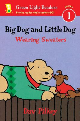 Book cover for Big Dog And Little Dog Wearing Sweaters Glr L1