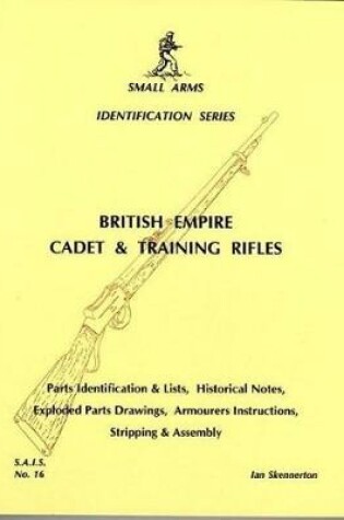 Cover of British Empire Cadet and Training Rifles
