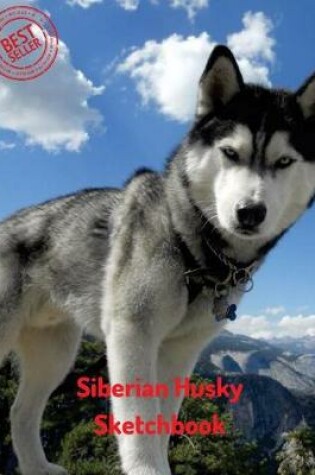 Cover of Siberian Husky Sketchbook