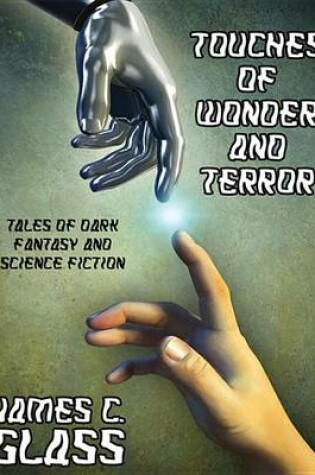 Cover of Touches of Wonder and Terror