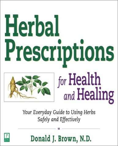 Book cover for Herbal Prescriptions for Health and Healing