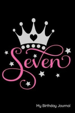 Cover of Seven My Birthday Journal