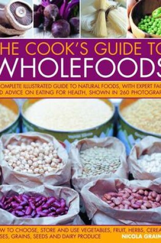 Cover of Cook's Guide to Wholefoods