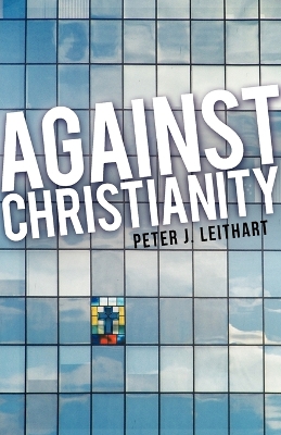 Book cover for Against Christianity