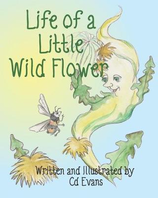 Book cover for Life of a Little Wild Flower