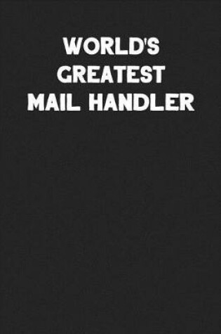 Cover of World's Greatest Mail Handler