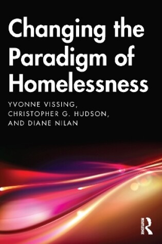 Cover of Changing the Paradigm of Homelessness