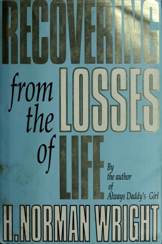 Cover of Recovering from the Losses of Life