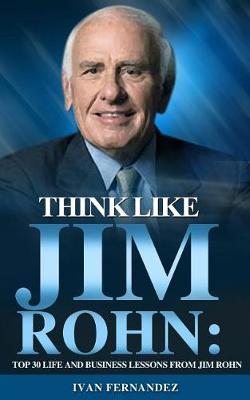 Book cover for Think Like Jim Rohn