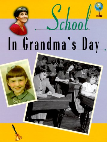 Book cover for School in Grandma's Day