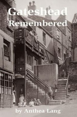 Cover of Gateshead Remembered