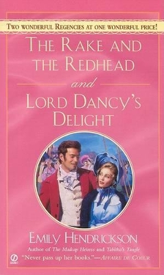 Book cover for The Rake and the Redhead and Lord Dancy's Delight