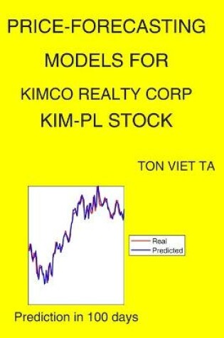 Cover of Price-Forecasting Models for Kimco Realty Corp KIM-PL Stock