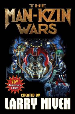 Book cover for Man-Kzin Wars 25th Anniversary Edition
