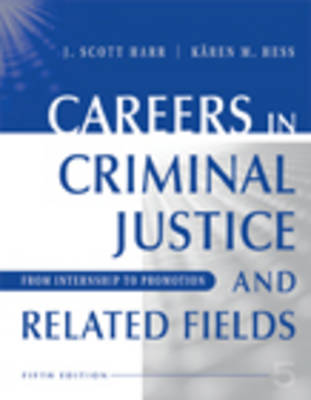 Book cover for Careers in Criminal Justice and Related Fields