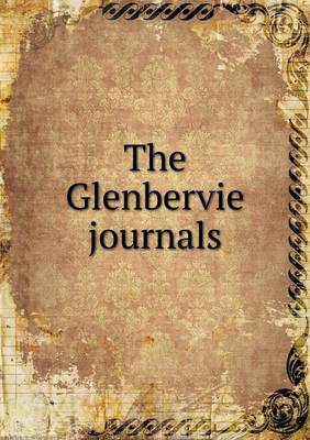 Book cover for The Glenbervie journals