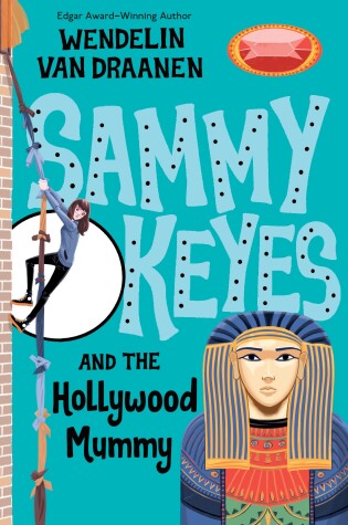 Cover of Sammy Keyes and the Hollywood Mummy
