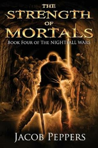 Cover of The Strength of Mortals