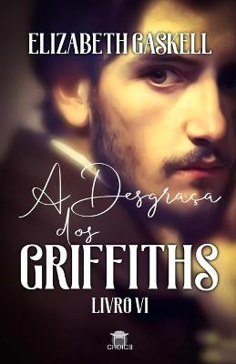 Book cover for A Desgraça dos Griffiths