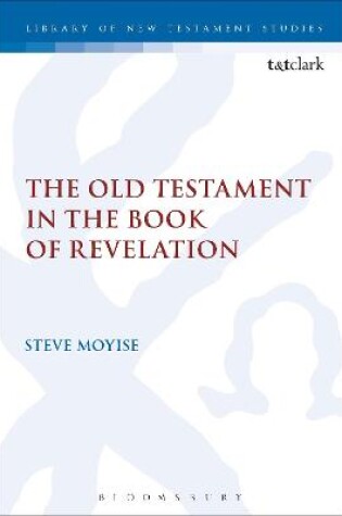 Cover of The Old Testament in the Book of Revelation