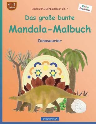 Book cover for BROCKHAUSEN Malbuch Bd. 7 - Das große bunte Mandala-Malbuch