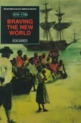 Cover of Braving the New World, 1619-1784