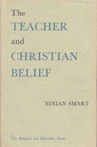 Cover of The Teacher and Christian Belief