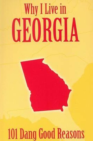 Cover of Why I Live in Georgia