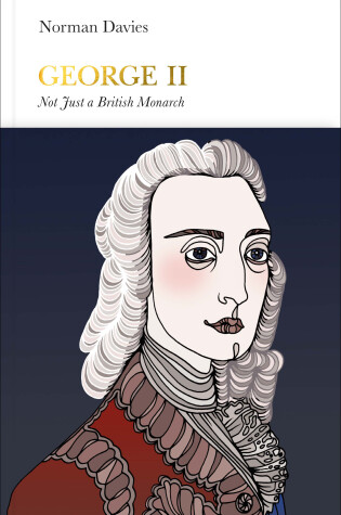 Cover of George II (Penguin Monarchs)