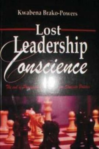 Cover of Lost Leadership Conscience