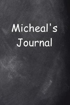 Book cover for Micheal Personalized Name Journal Custom Name Gift Idea Micheal