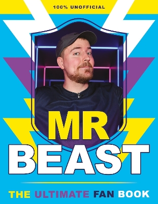 Book cover for Mr Beast: The Ultimate Fan Book