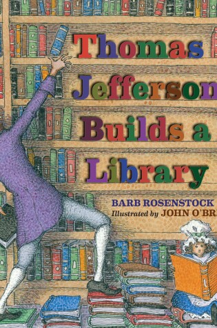 Cover of Thomas Jefferson Builds a Library