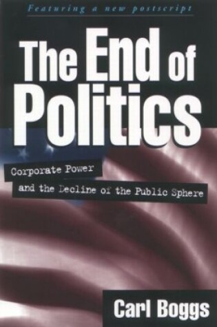 Cover of The End of Politics